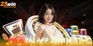 tải app 23win